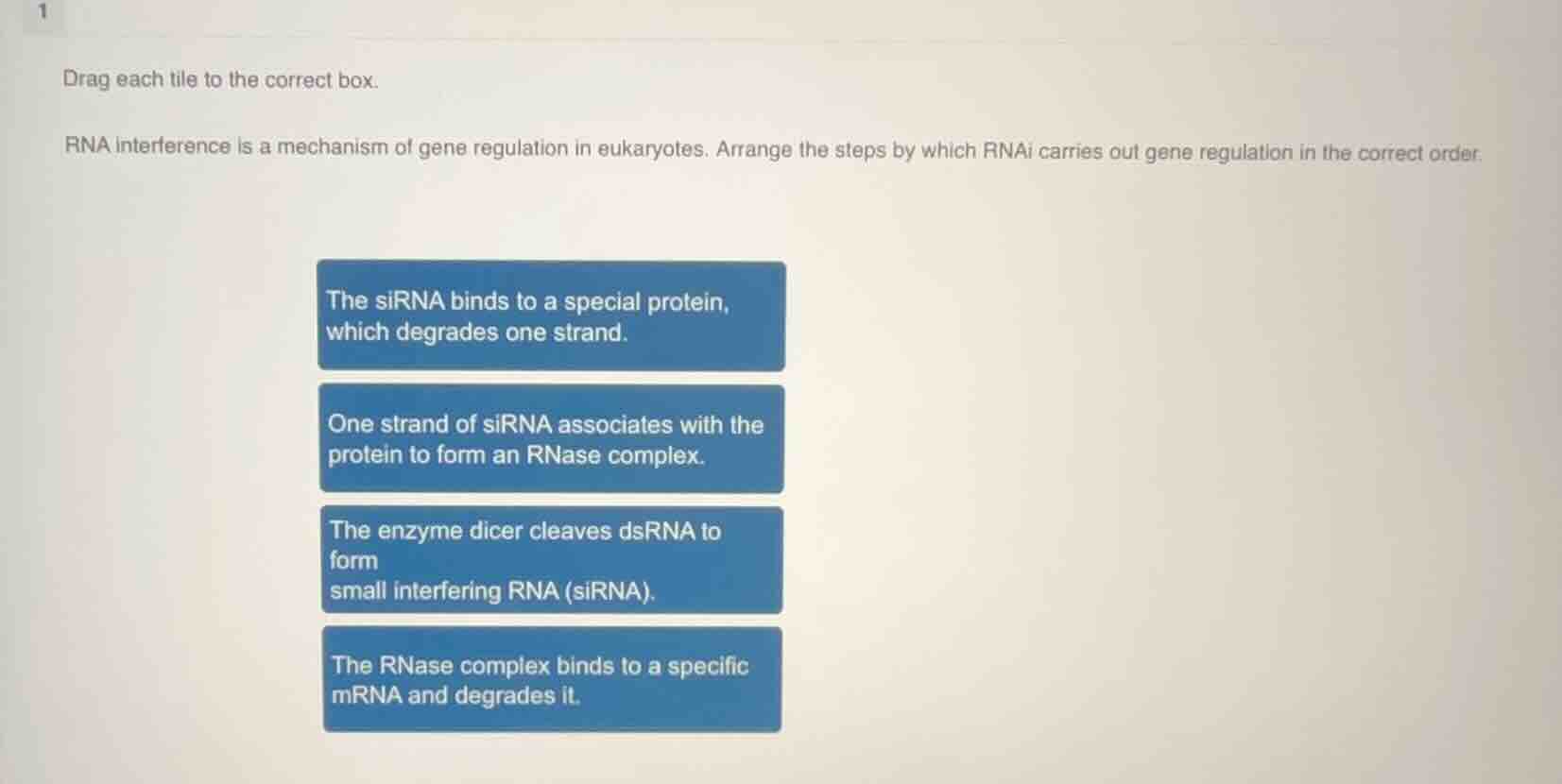 drag each tile to the correct box. rna interference is a mechanism of g…