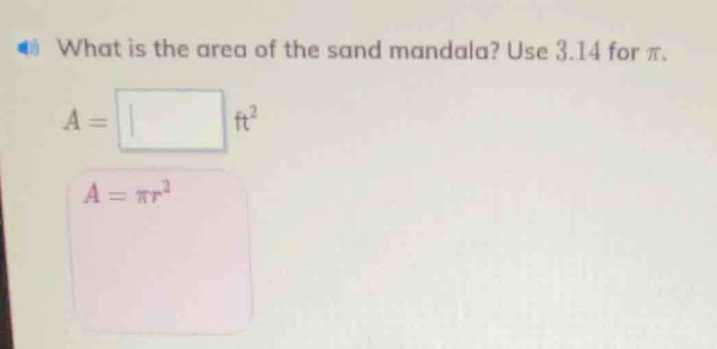 what is the area of the sand mandala? use 3.14 for \\(\\pi\\). \\(a = \…
