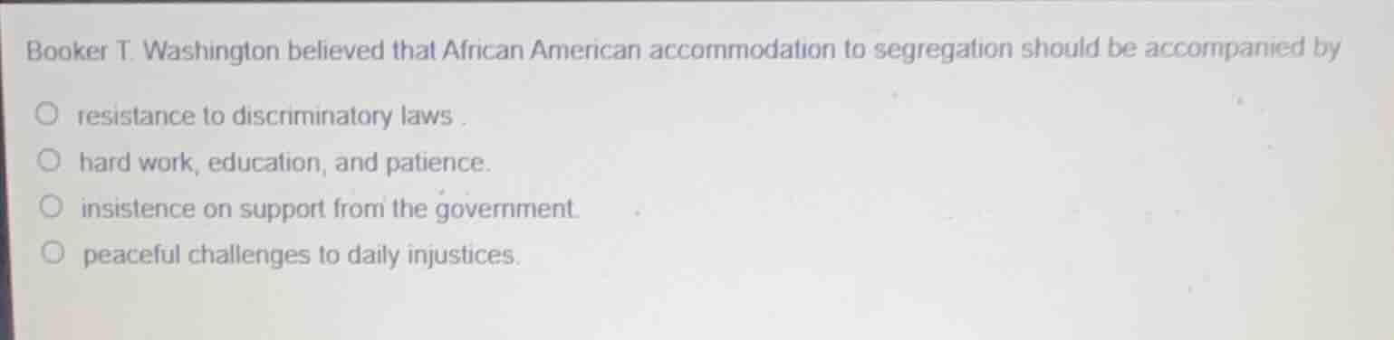 booker t. washington believed that african american accommodation to se…