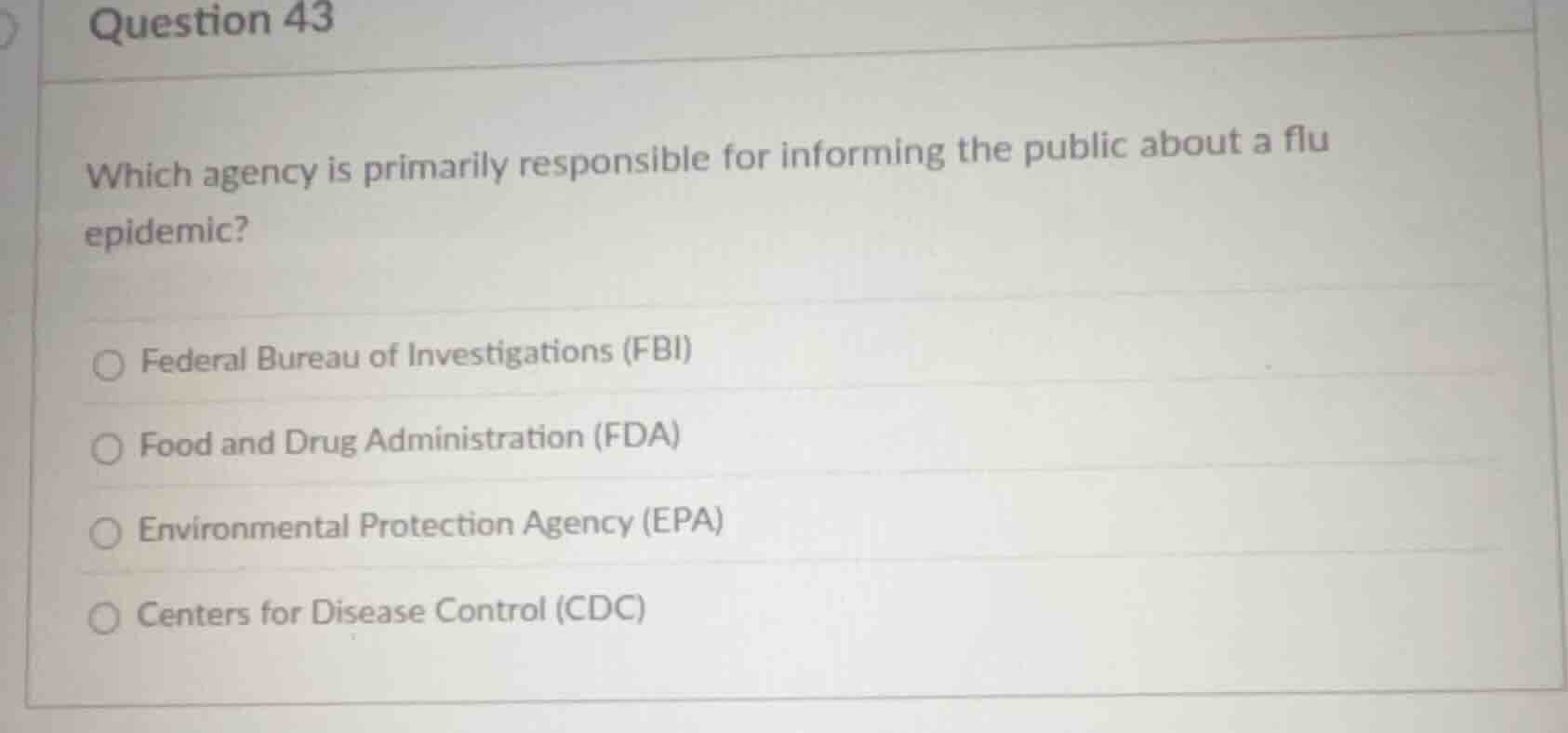 question 43 which agency is primarily responsible for informing the pub…