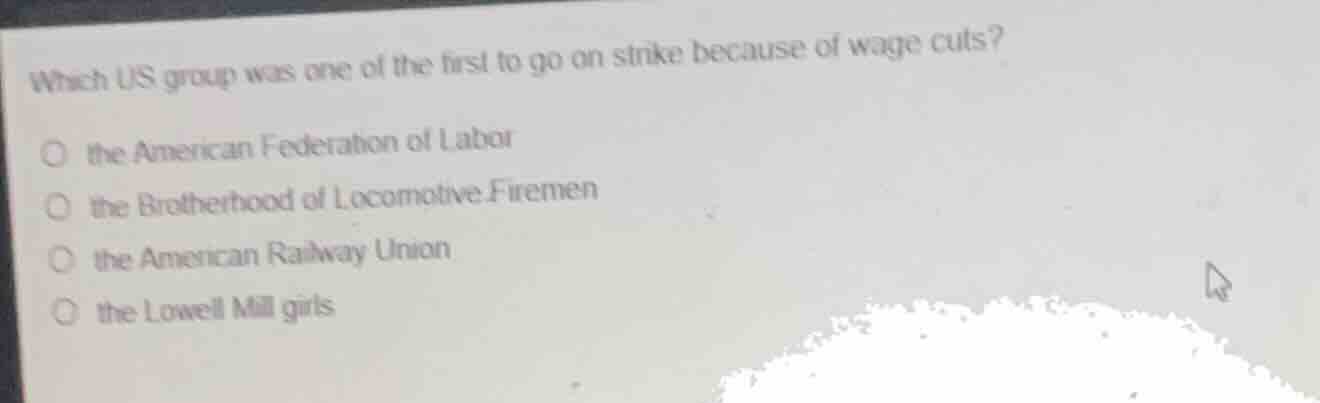 which us group was one of the first to go on strike because of wage cut…