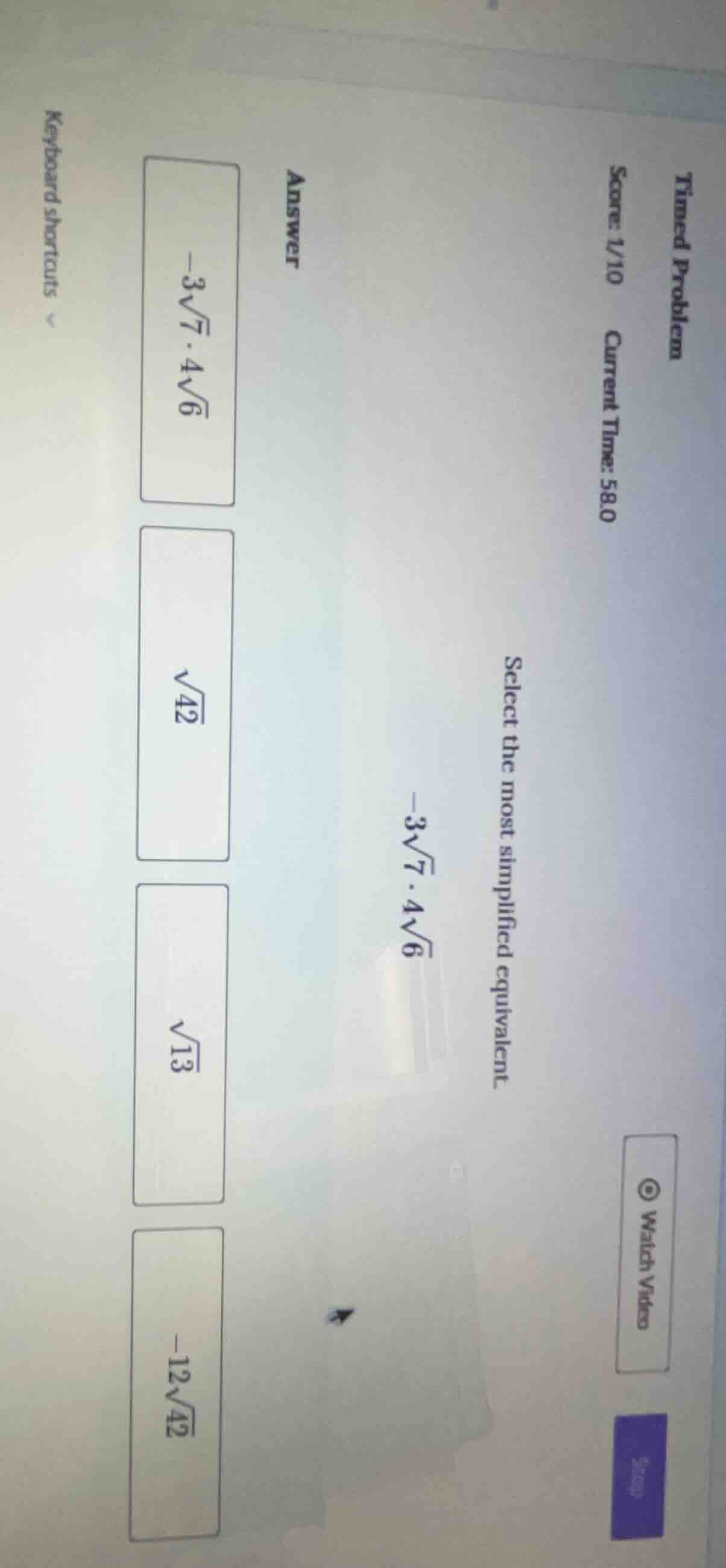 timed problem score: 1/10 current time: 58.0 select the most simplified…
