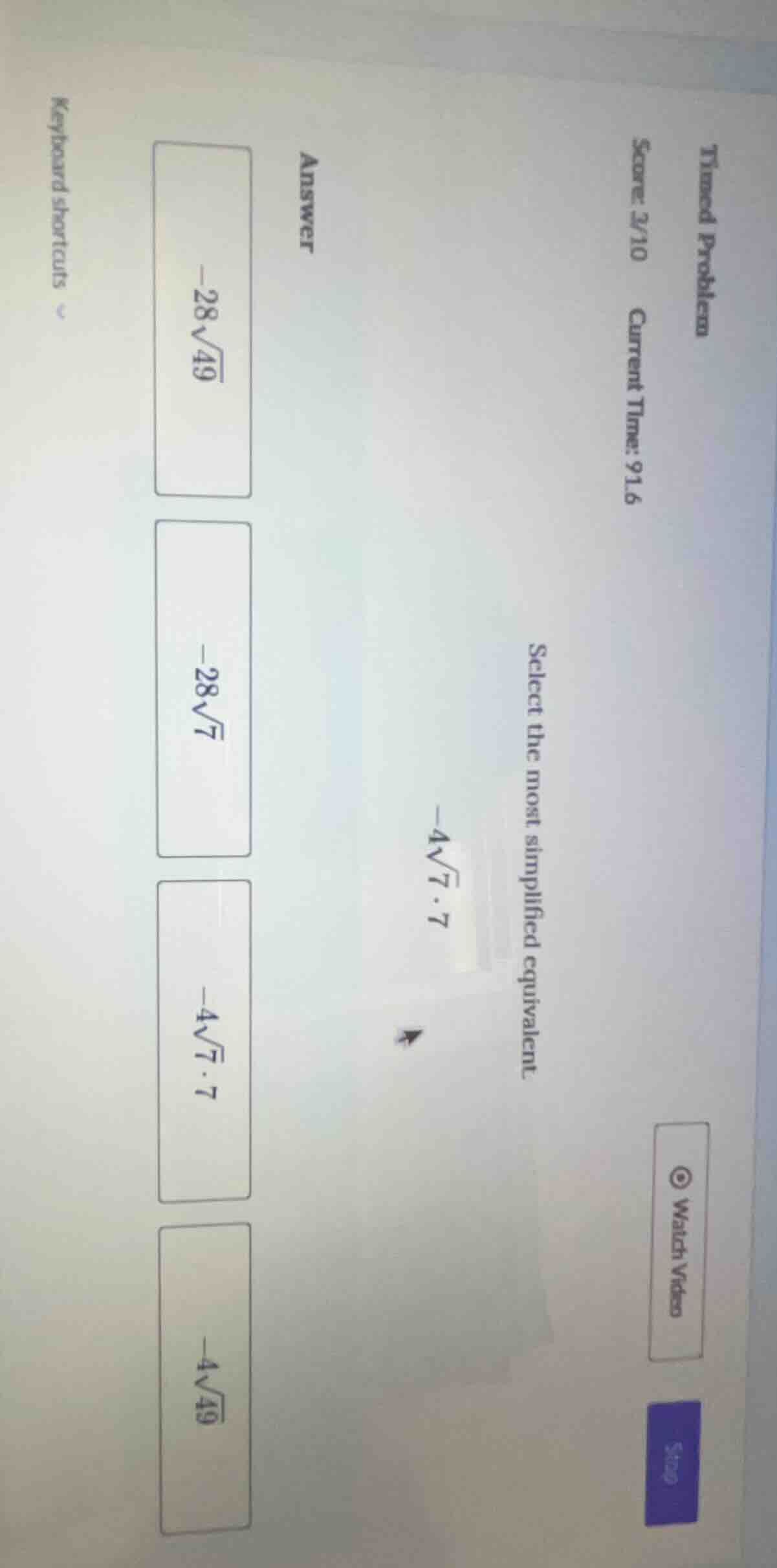 timed problem score: 2/10 current time: 91.6 select the most simplified…