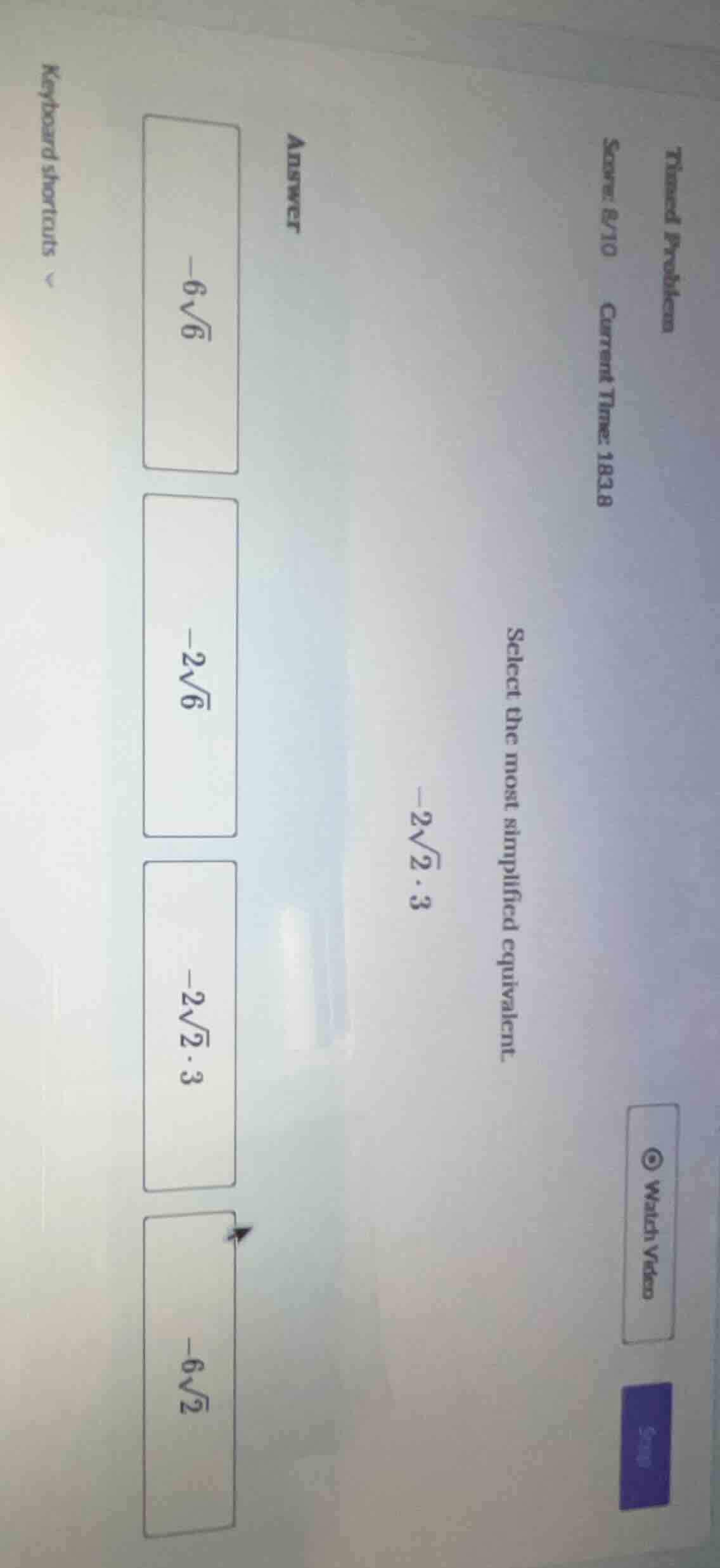 timed problems score: 8/10 current time: 183.8 select the most simplifi…