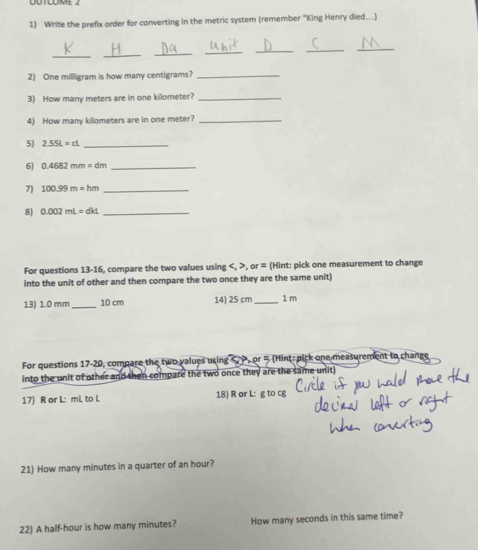 outcome 2 1) write the prefix order for converting in the metric system…