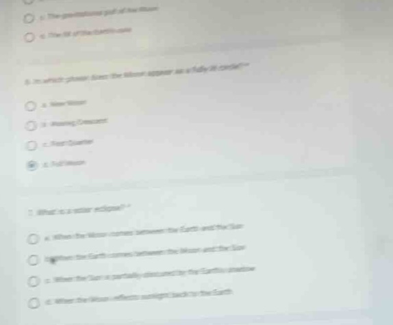 5. the gravitational pull of the moon ○ is the tilt of the earth’s axis…