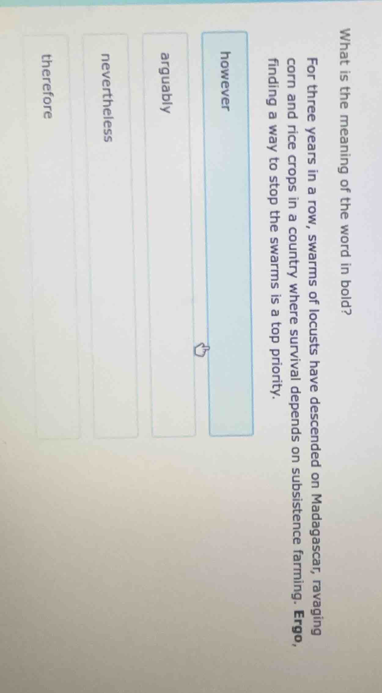 what is the meaning of the word in bold? for three years in a row, swar…