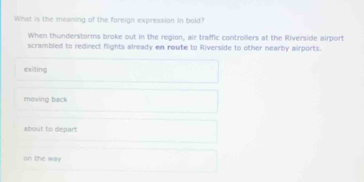 what is the meaning of the foreign expression in bold? when thunderstor…