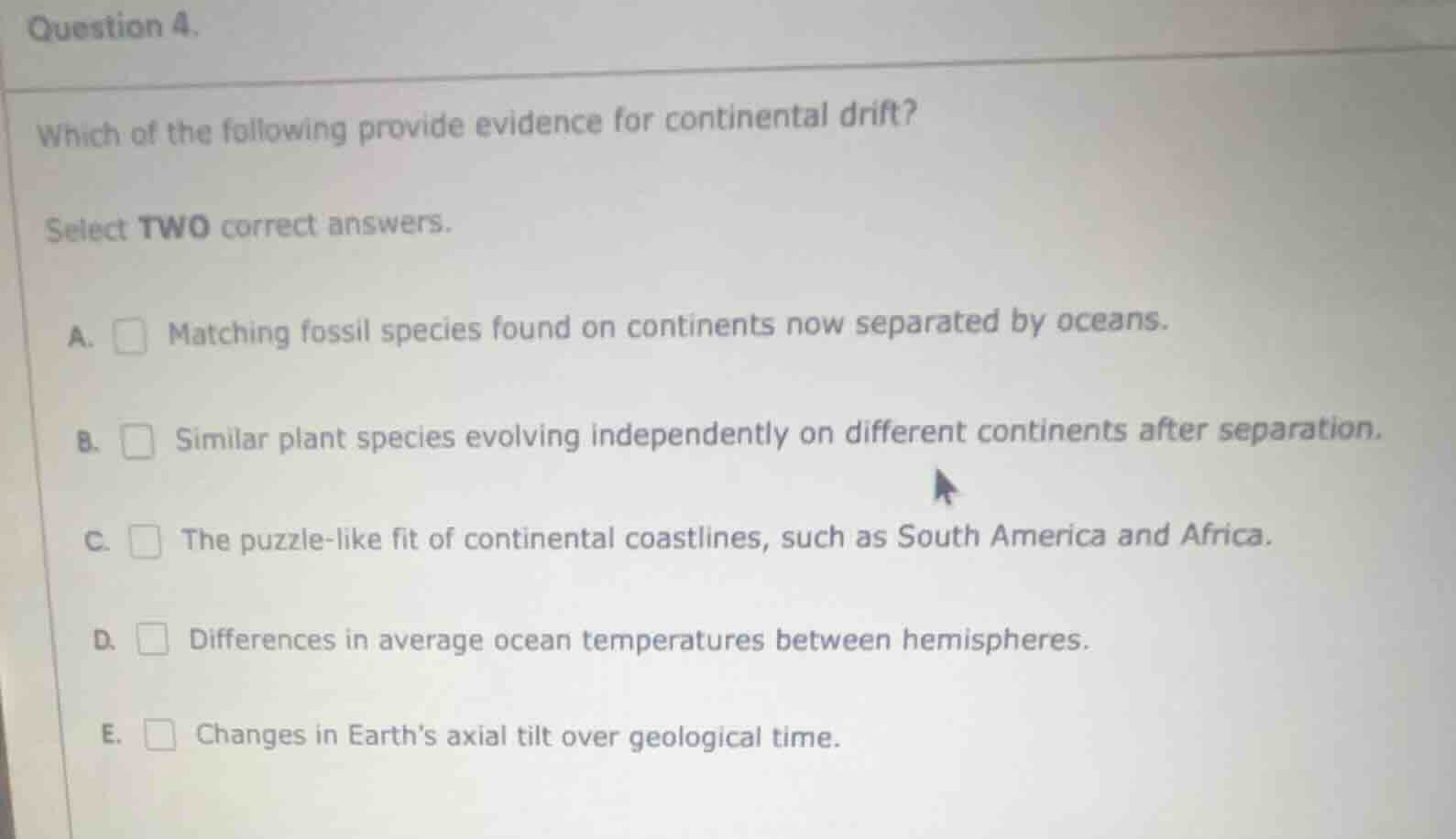 question 4. which of the following provide evidence for continental dri…