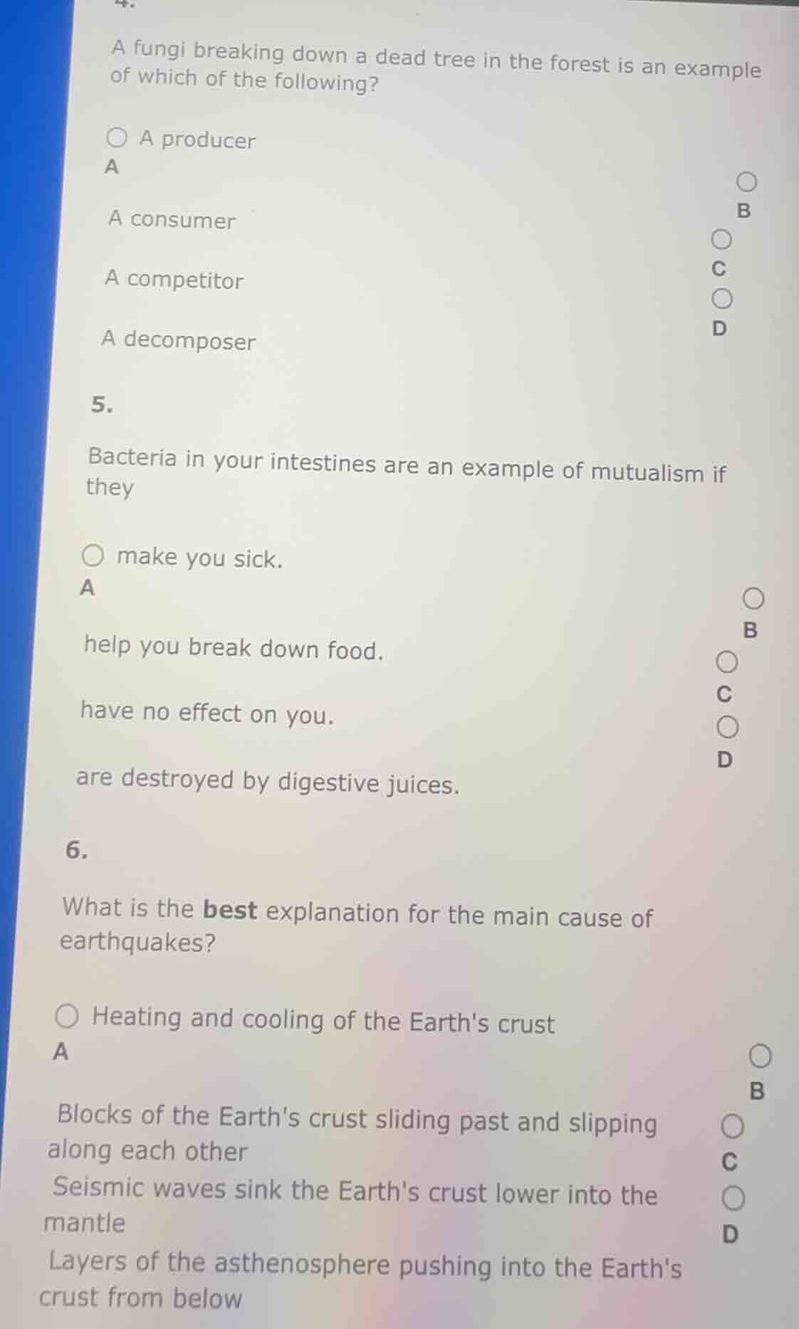 4. a fungi breaking down a dead tree in the forest is an example of whi…