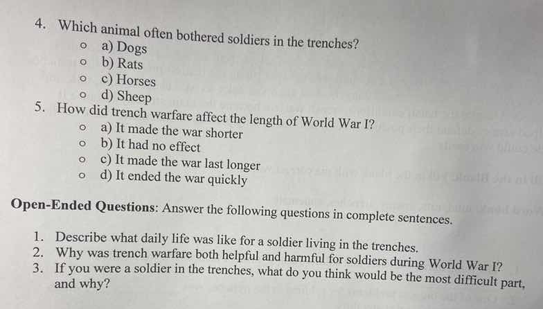 4. which animal often bothered soldiers in the trenches? a) dogs b) rat…