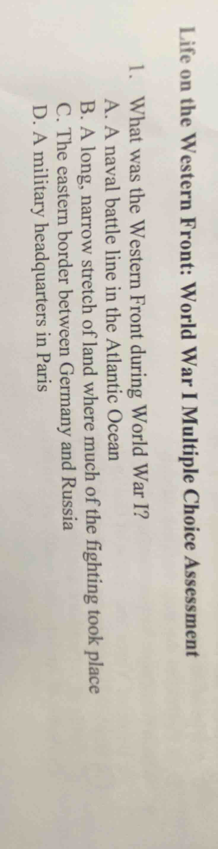 life on the western front: world war i multiple choice assessment 1. wh…