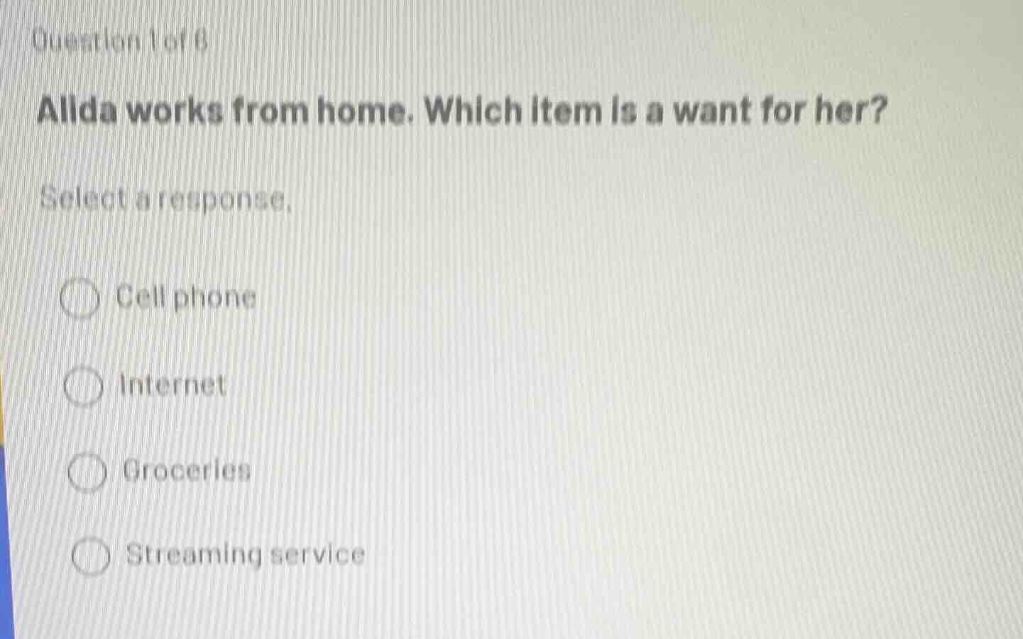 question 1 of 6 alida works from home. which item is a want for her? se…