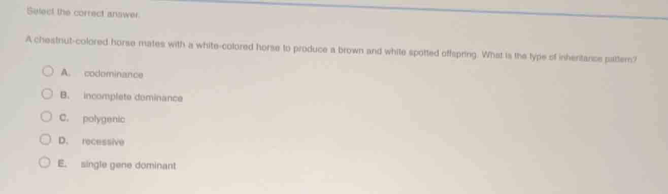 select the correct answer. a chestnut - colored horse mates with a whit…