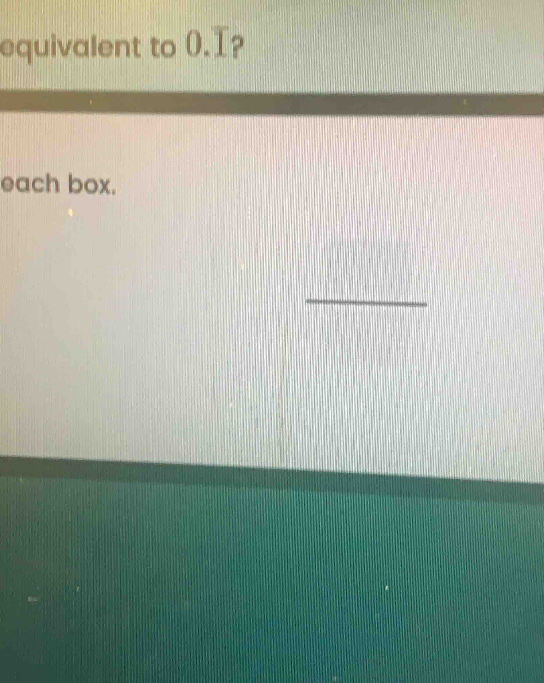 equivalent to 0.\\overline{1}? each box.