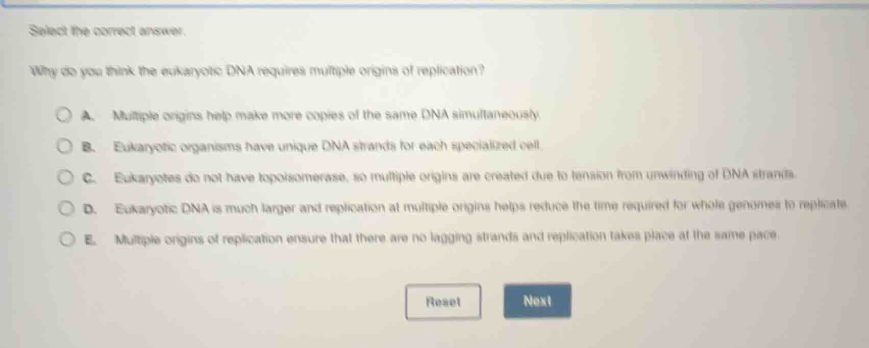 select the correct answer. why do you think the eukaryotic dna requires…