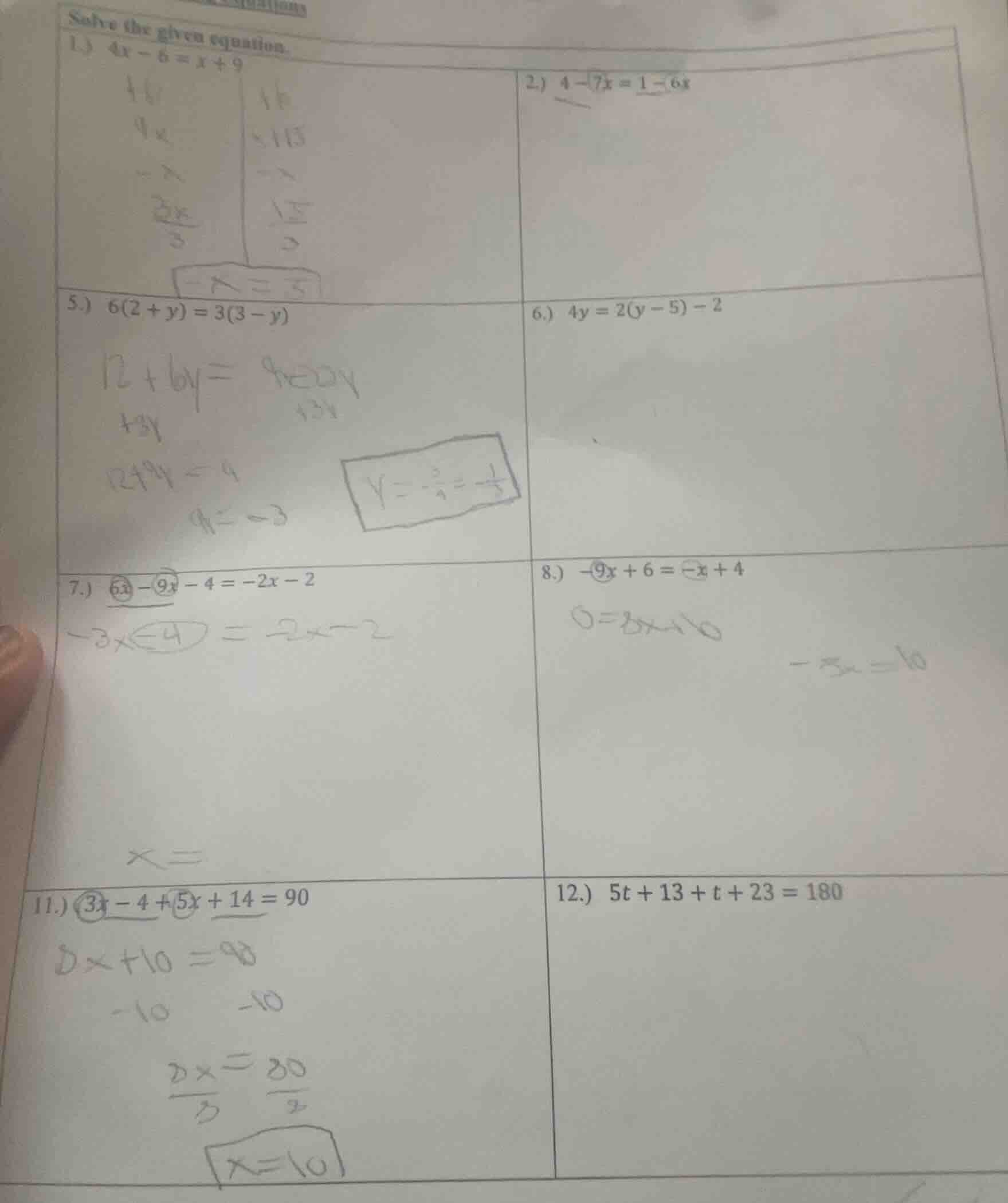 solve the given equation. 1.) $4x - 6 = x + 9$ 2.) $4 - 7x = 1 - 6x$ 5.…