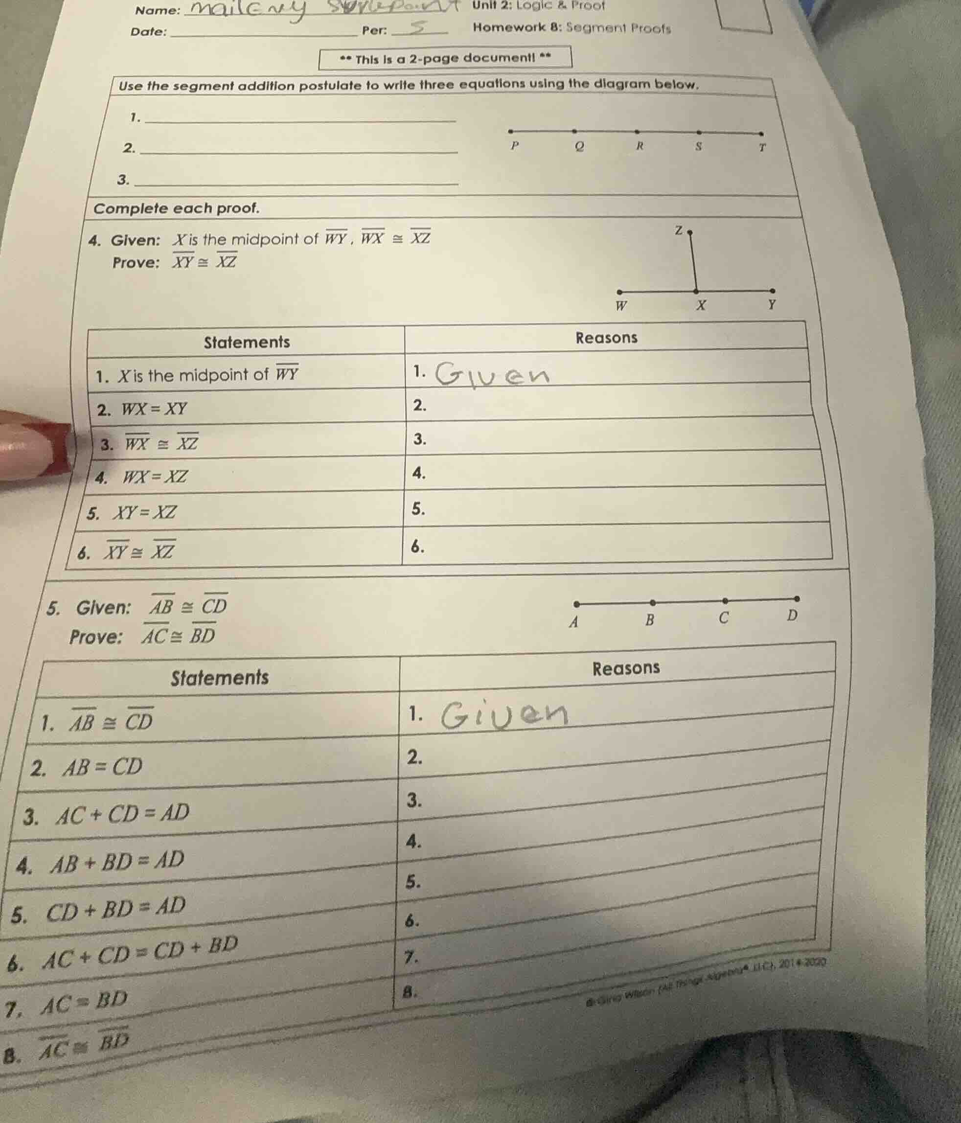name: maileny unit 2: logic & proof date: per: 5 homework 8: segment pr…