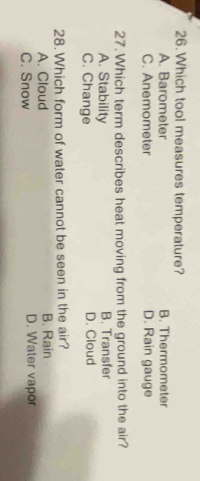 26. which tool measures temperature? a. barometer b. thermometer c. ane…