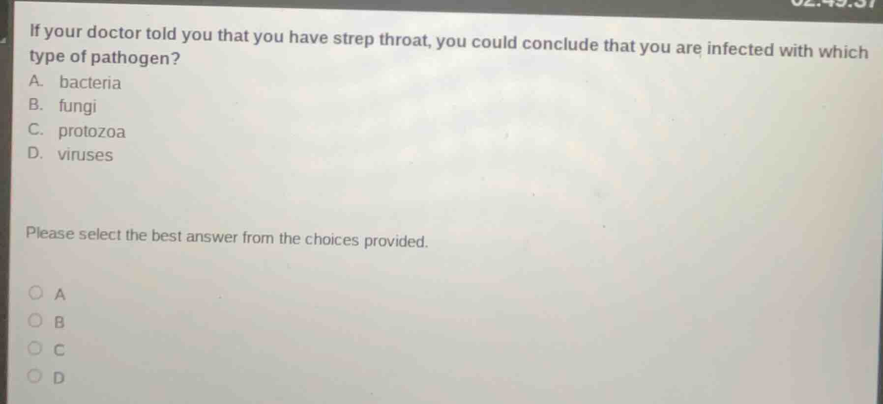 if your doctor told you that you have strep throat, you could conclude …