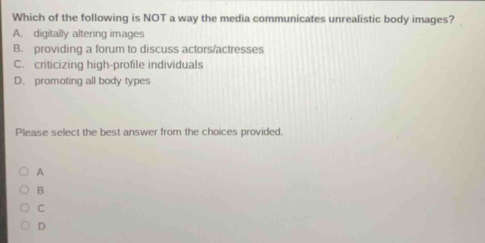 which of the following is not a way the media communicates unrealistic …