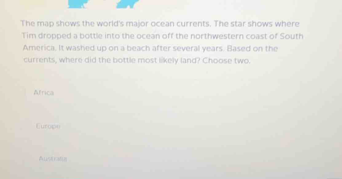 the map shows the worlds major ocean currents. the star shows where tim…