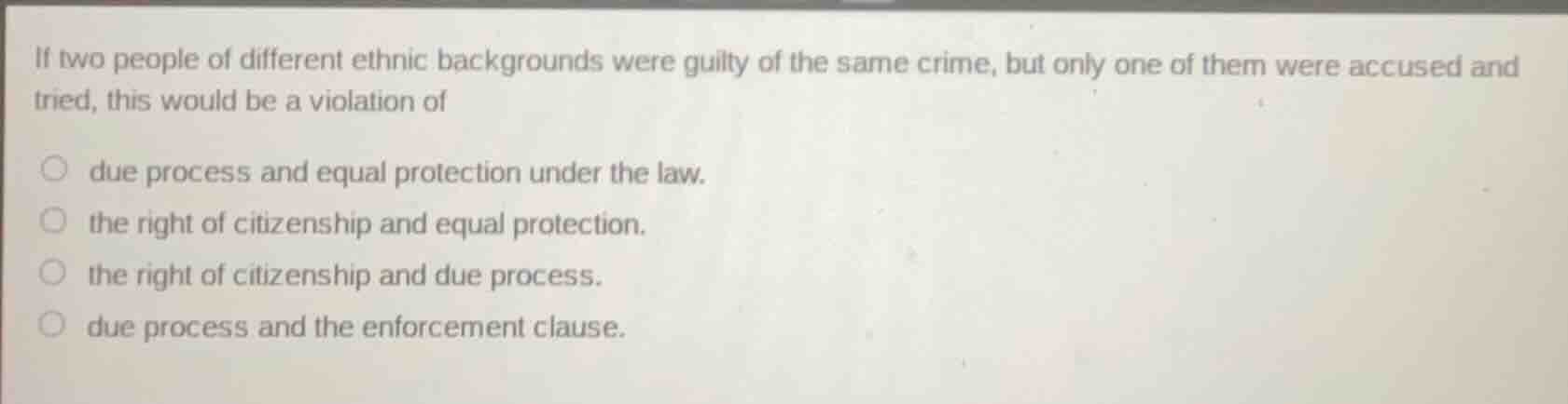 if two people of different ethnic backgrounds were guilty of the same c…