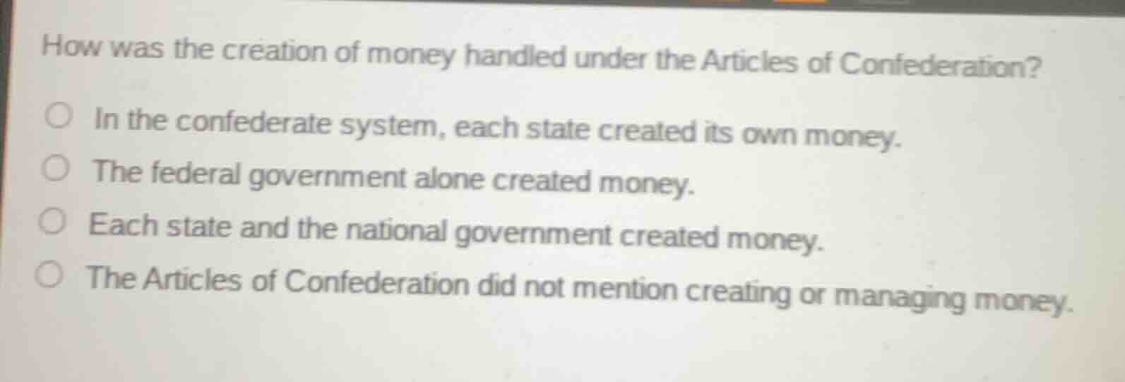 how was the creation of money handled under the articles of confederati…