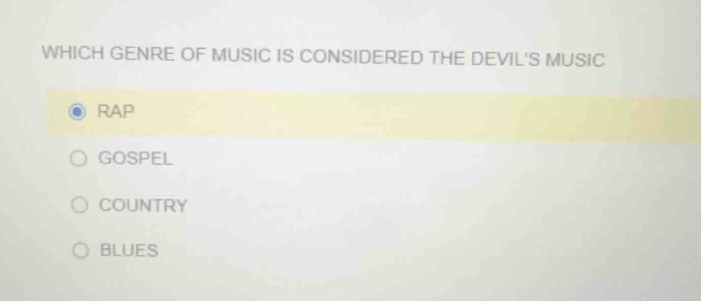 which genre of music is considered the devils music rap gospel country …