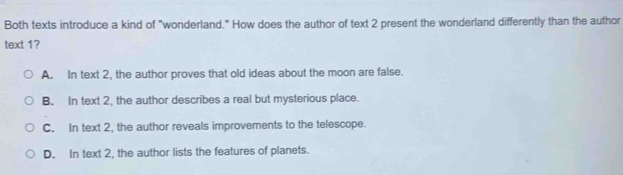 both texts introduce a kind of \wonderland.\ how does the author of tex…