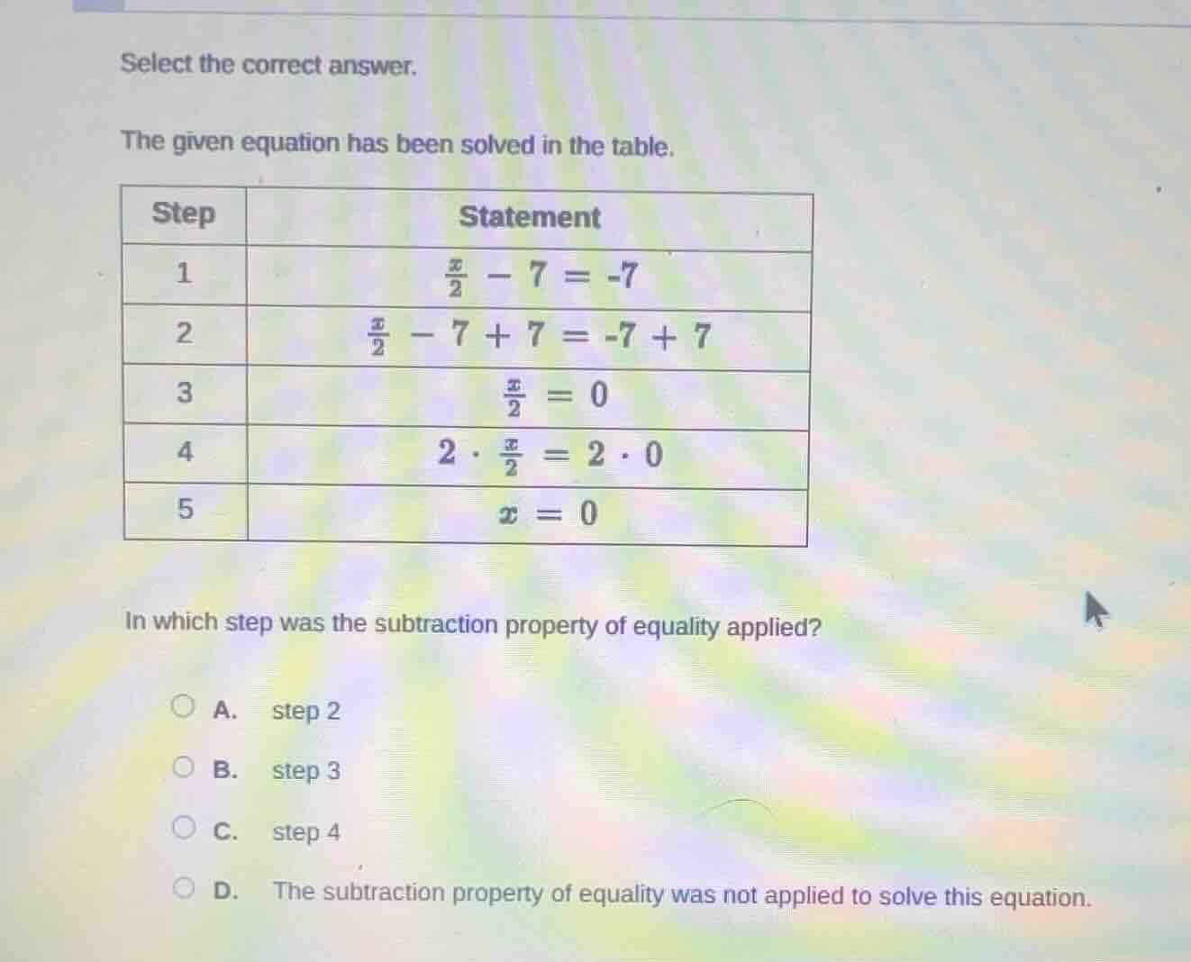 select the correct answer. the given equation has been solved in the ta…
