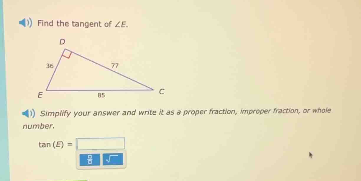 find the tangent of ∠e. (there is a right triangle edc with right angle…