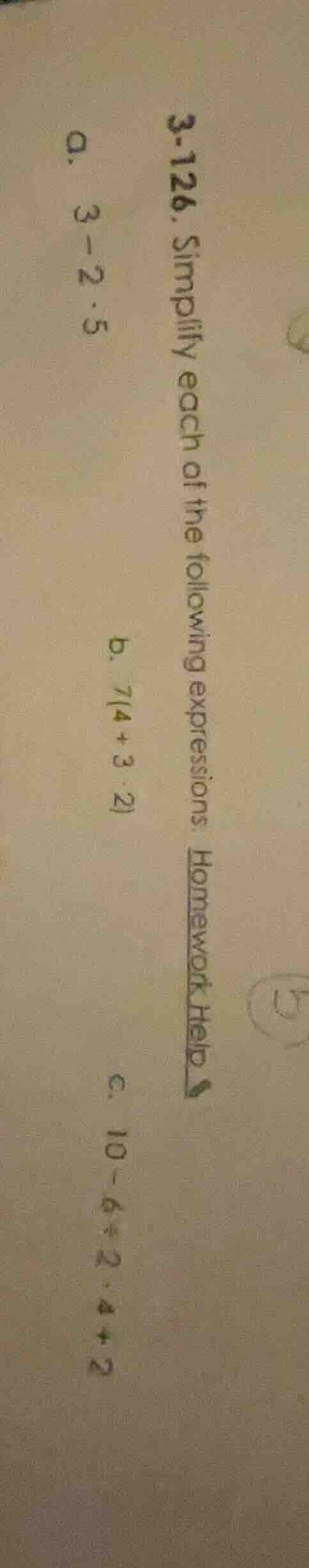 3-126. simplify each of the following expressions. homework help a. 3 -…