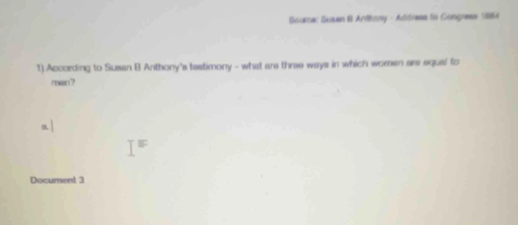 source: susan b anthony - address to congress 1864 1) according to susa…