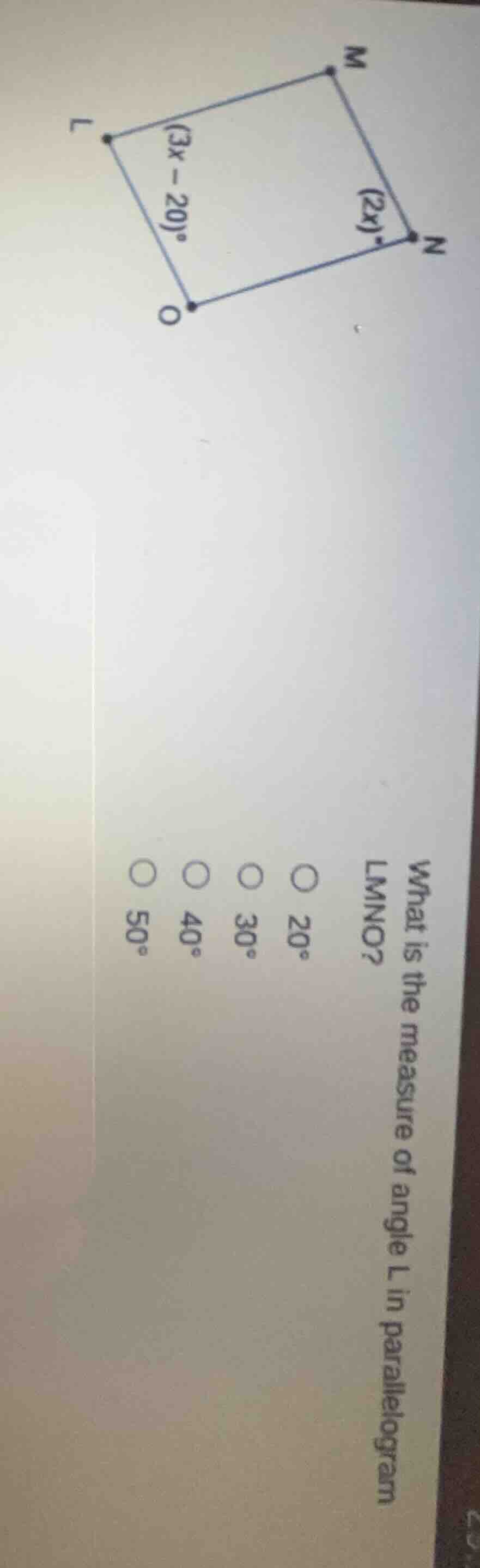 what is the measure of angle l in parallelogram lmno? options: 20°, 30°…