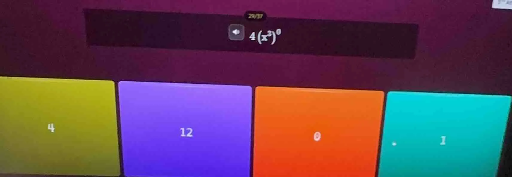 4(x^3)^0, options: 4, 12, 0, 1