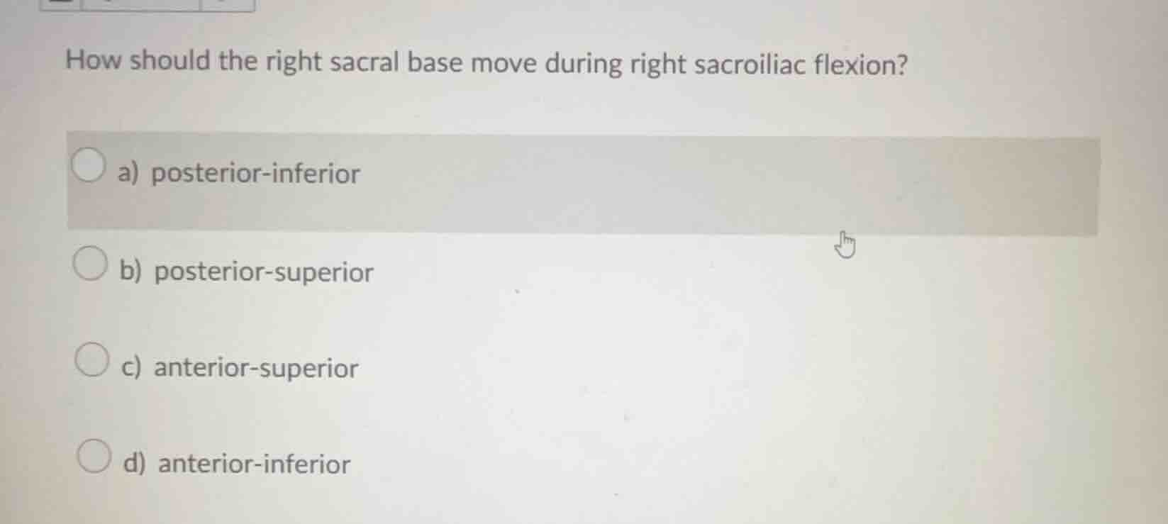 how should the right sacral base move during right sacroiliac flexion? …
