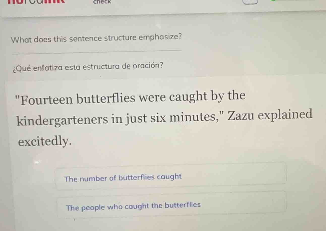 what does this sentence structure emphasize? ¿qué enfatiza esta estruct…