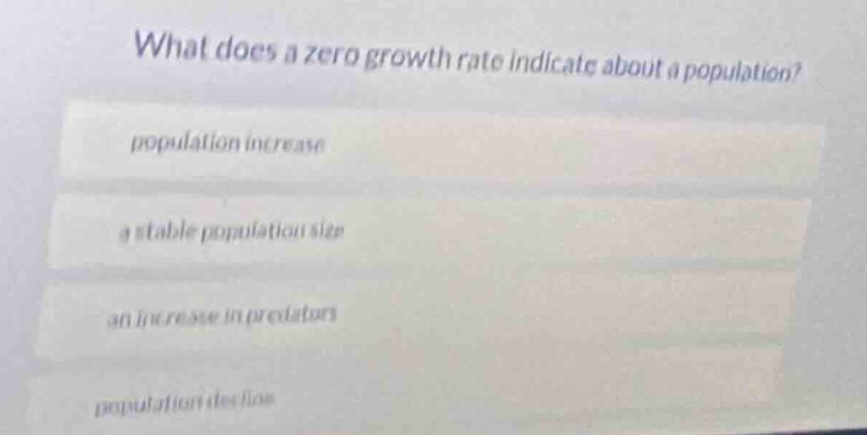 what does a zero growth rate indicate about a population? population in…