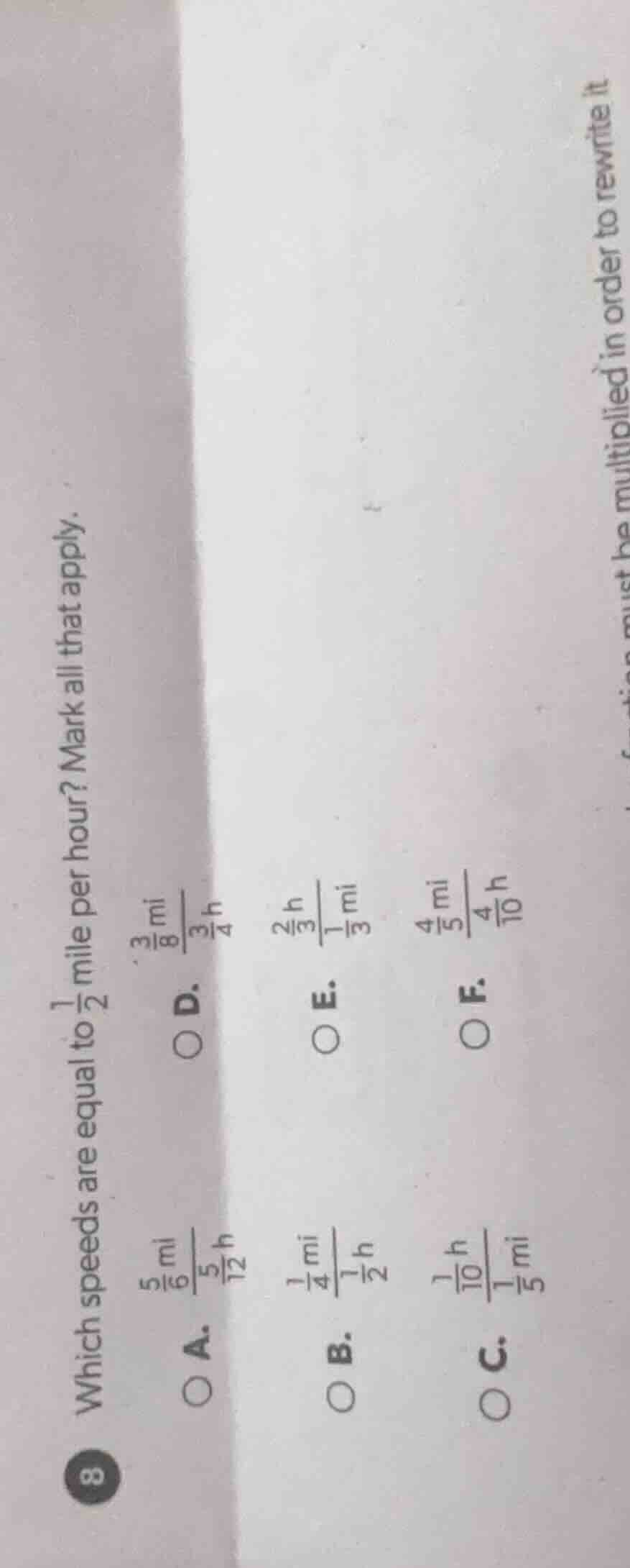 8 which speeds are equal to (\frac{1}{2}) mile per hour? mark all that …