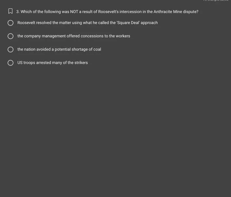 3. which of the following was not a result of roosevelts intercession i…