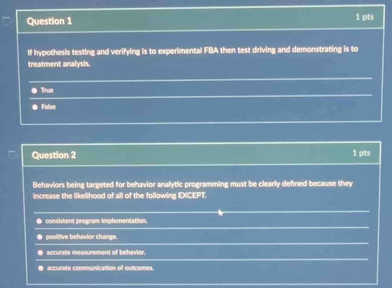 question 1 1 pts if hypothesis testing and verifying is to experimental…