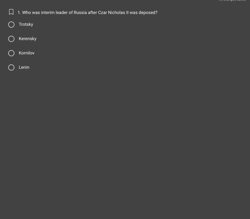 1. who was interim leader of russia after czar nicholas ii was deposed?…