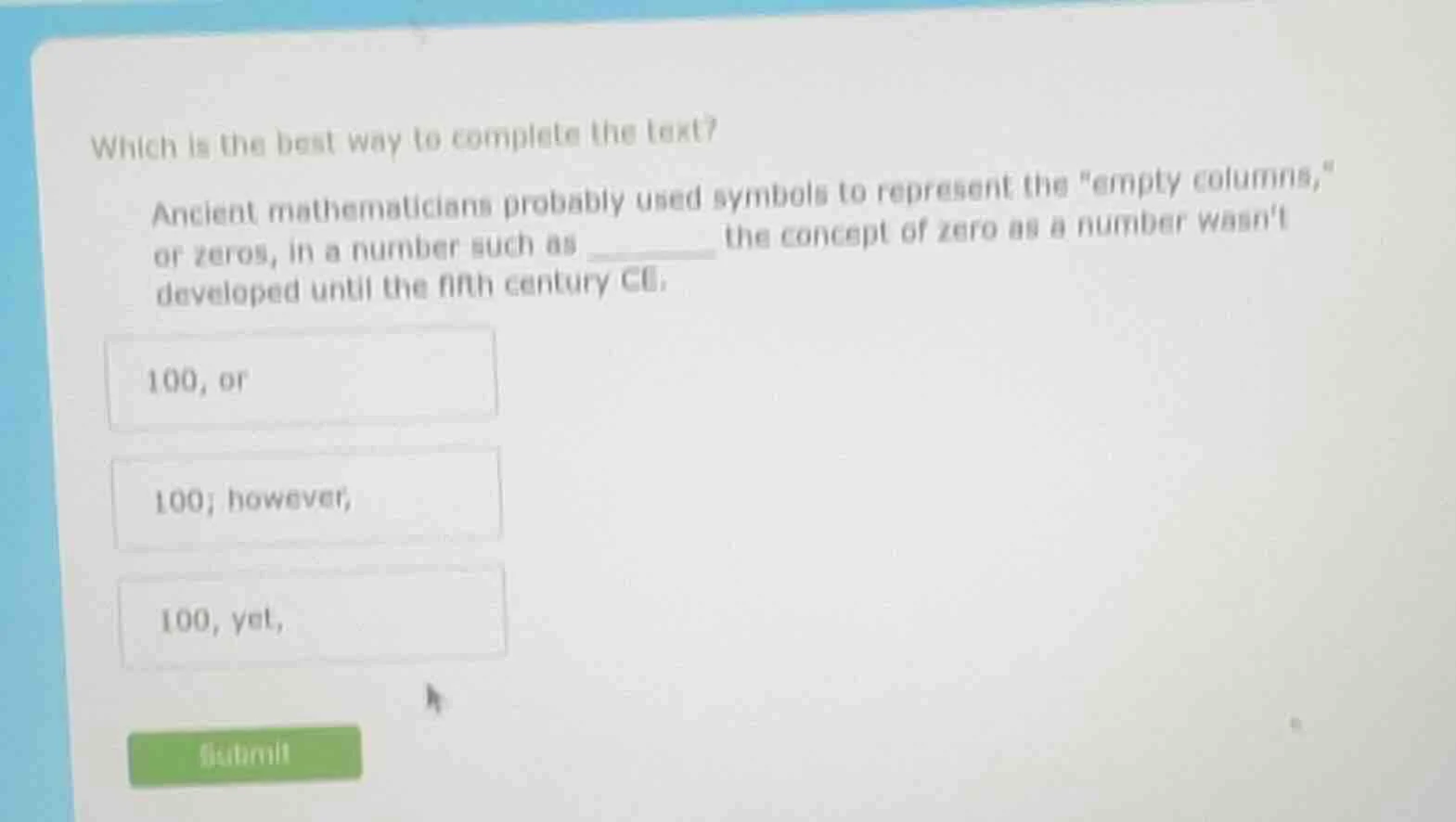 which is the best way to complete the text? ancient mathematicians prob…