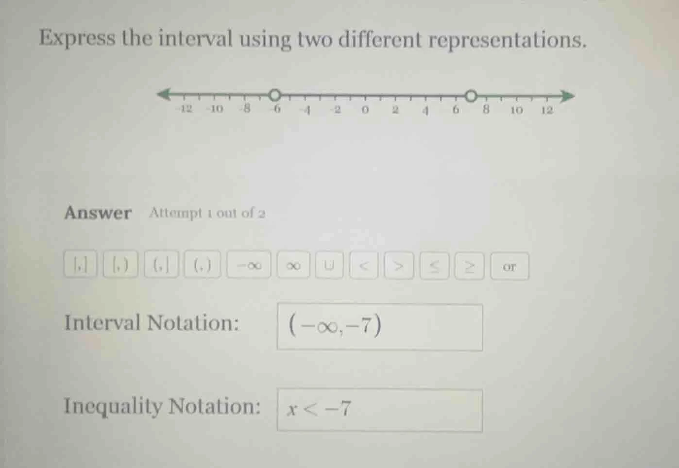 express the interval using two different representations. -12 -10 -8 -6…