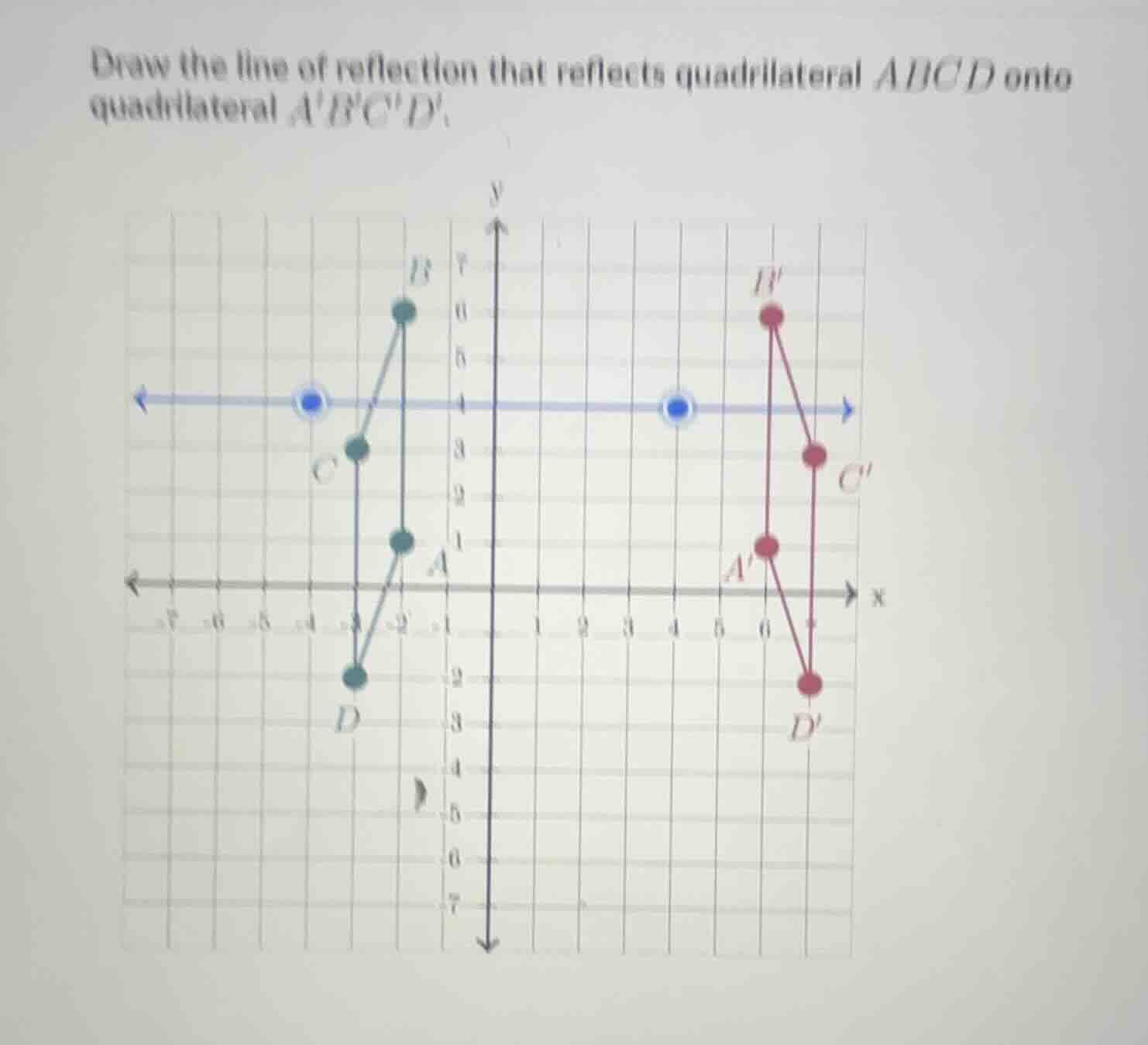 draw the line of reflection that reflects quadrilateral abcd onto quadr…