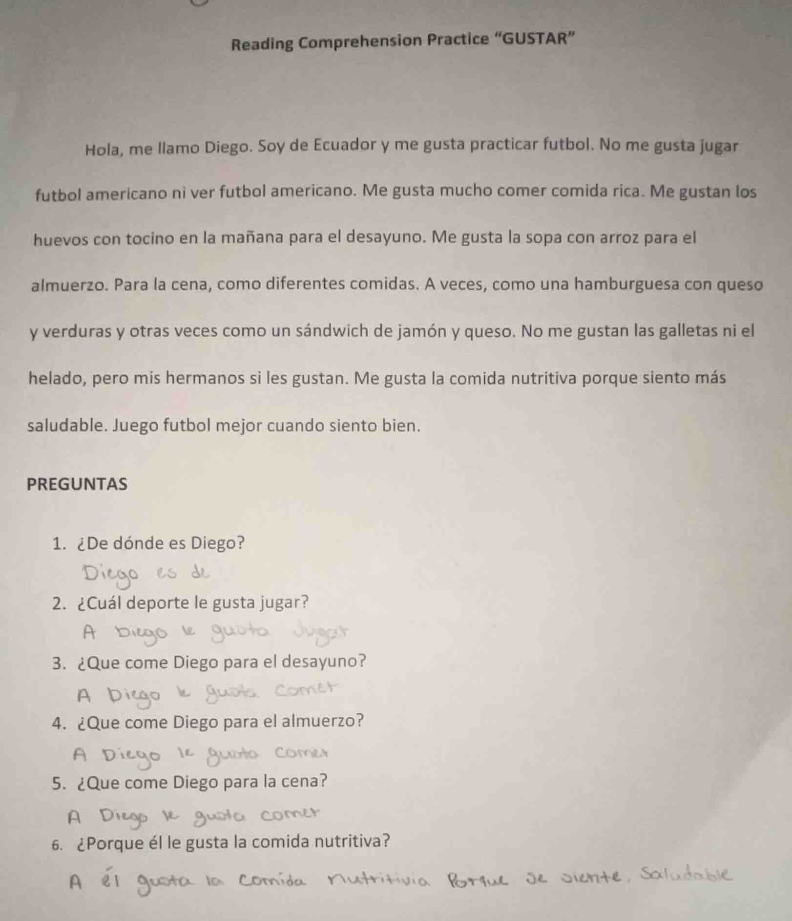 reading comprehension practice \gustar\ hola, me llamo diego. soy de ec…