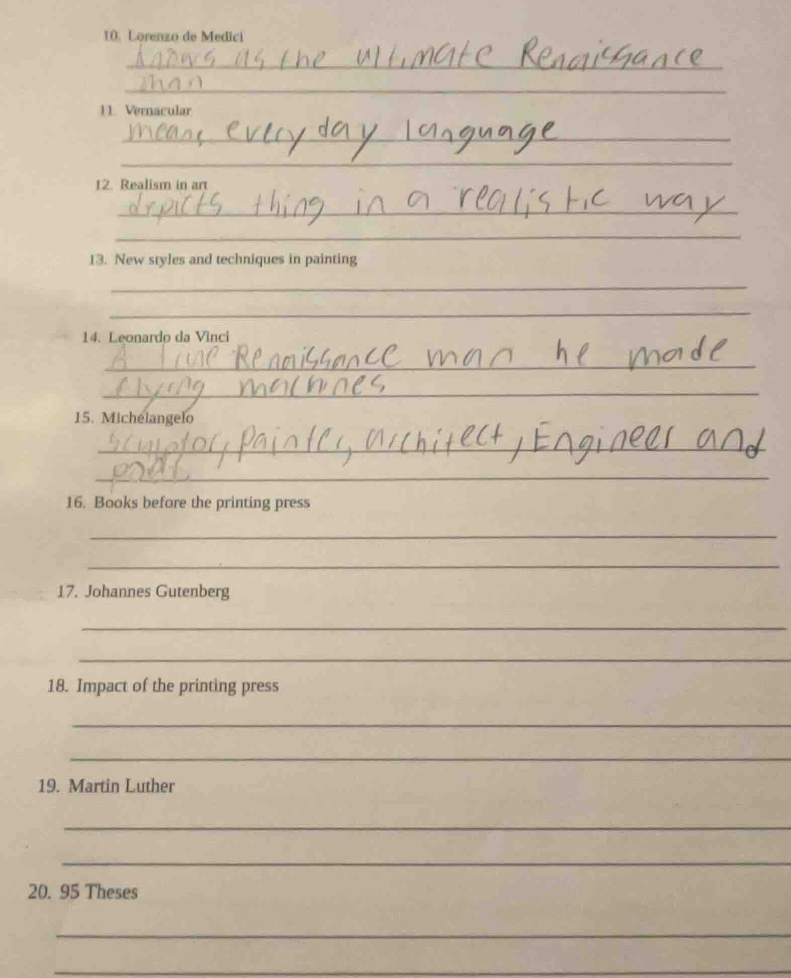 10. lorenzo de medici 11. vernacular 12. realism in art 13. new styles …