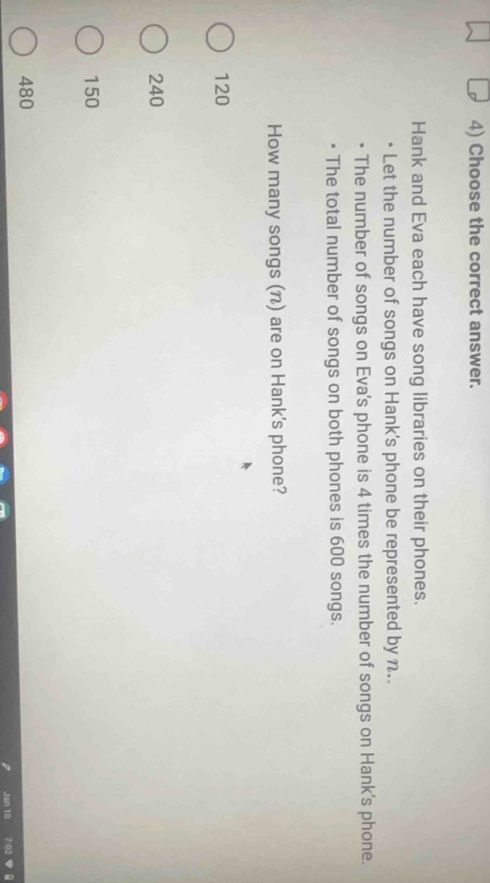4) choose the correct answer. hank and eva each have song libraries on …