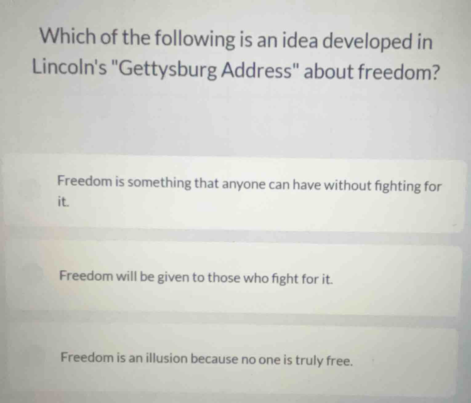 which of the following is an idea developed in lincolns \gettysburg add…